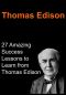 [Images of America: New Jersey 01] • Thomas Edison · 27 Amazing Success Lessons to Learn From Thomas Edison · (Thomas Edison, Inspirational, Happiness, Success, Greatness)